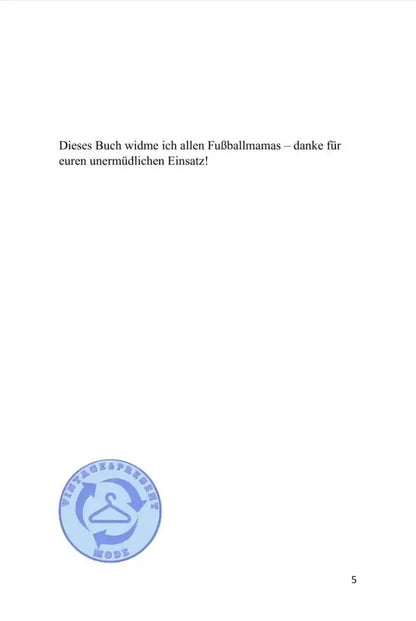 Die Fußballmamas in Action Buch Fußball Kinder Erziehung 